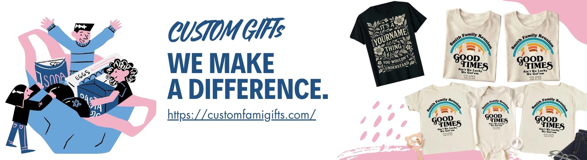 Banner for customfamigifts